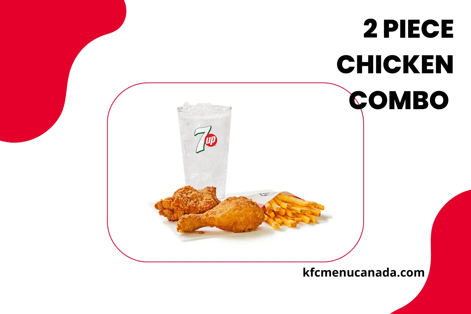 KFC Canada Original Recipe Chicken Combos category menu item 2 Piece Chicken Combo
