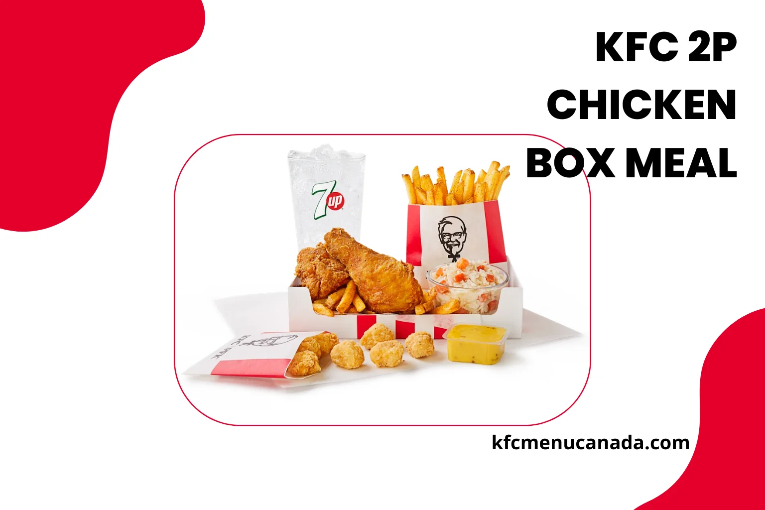 A KFC Canada Menu Big Box Meal Menu Item KFC 2P Chicken Box Meal Image
