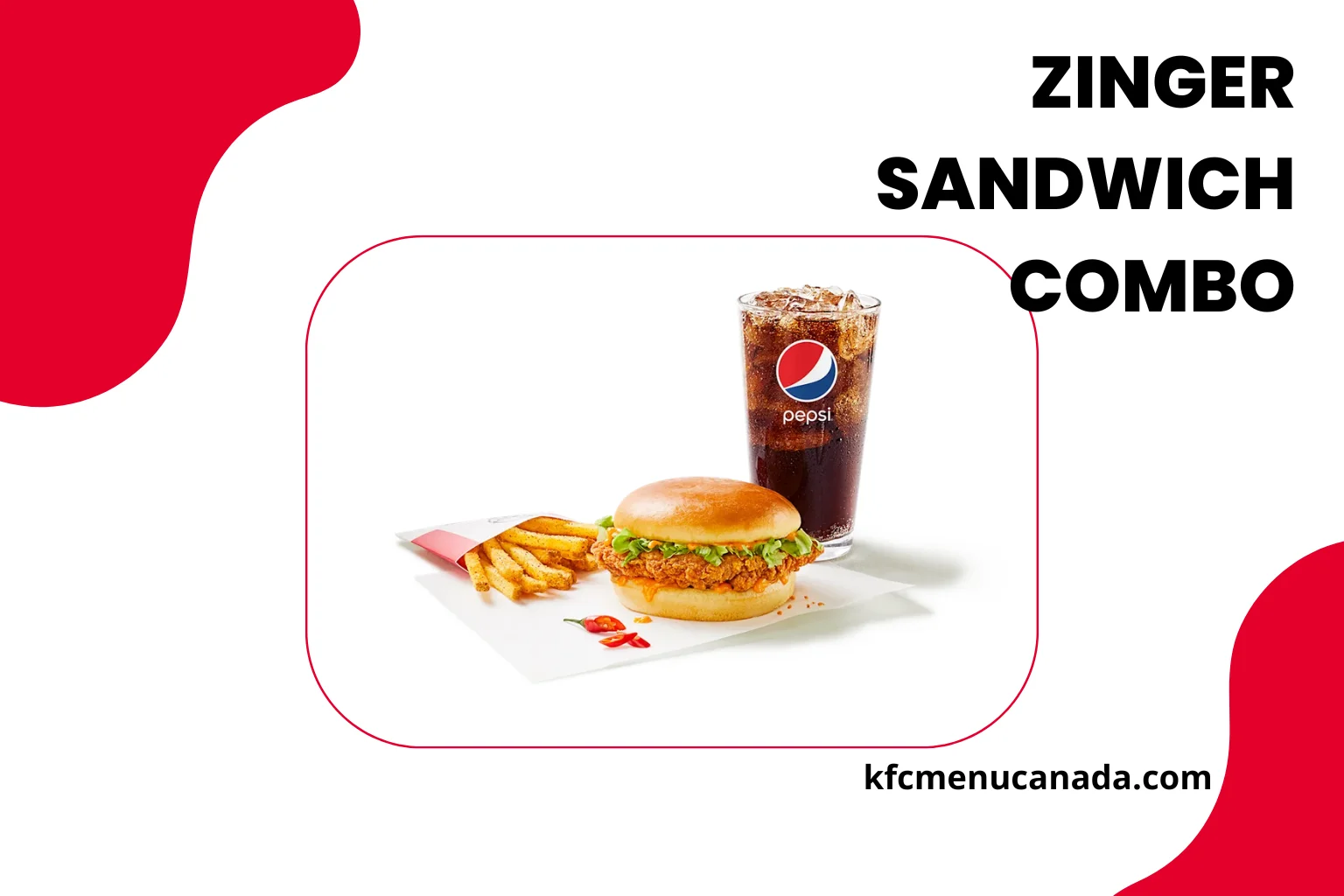 KFC Canada Menu Sandwich Combo Category item Zinger Sandwich Combo image