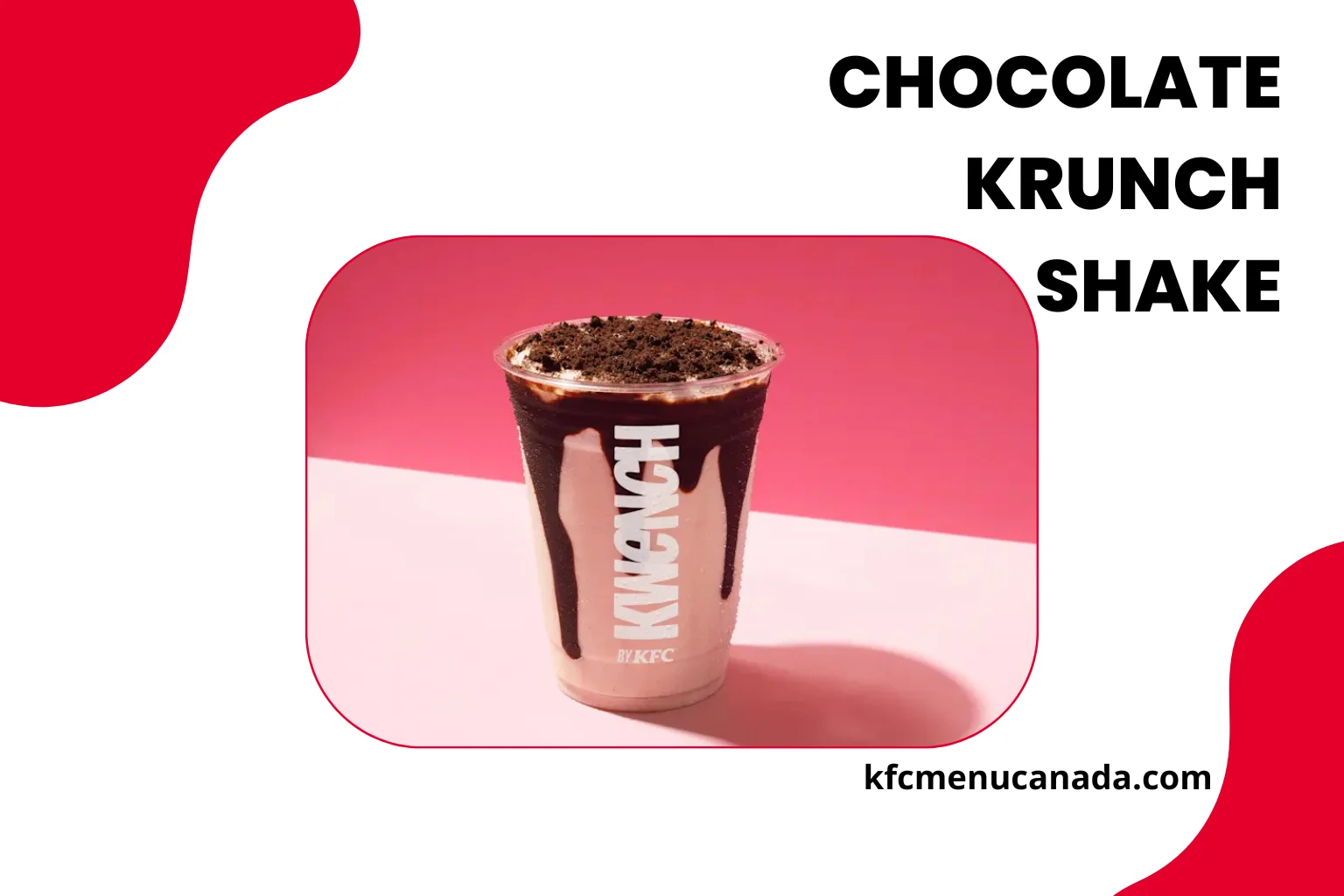 KFC Canada KwenchMenu item Chocolate Krunch Shake