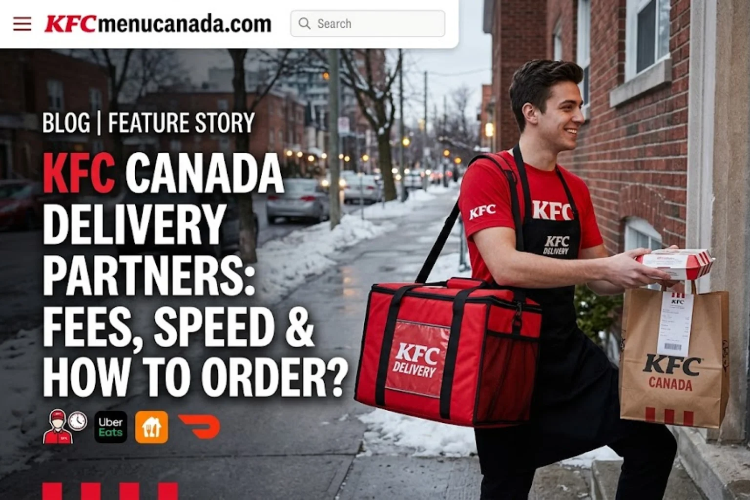 A Blog Feature Image of KFC Canada Delivery Partners at kfcmenucanada.com