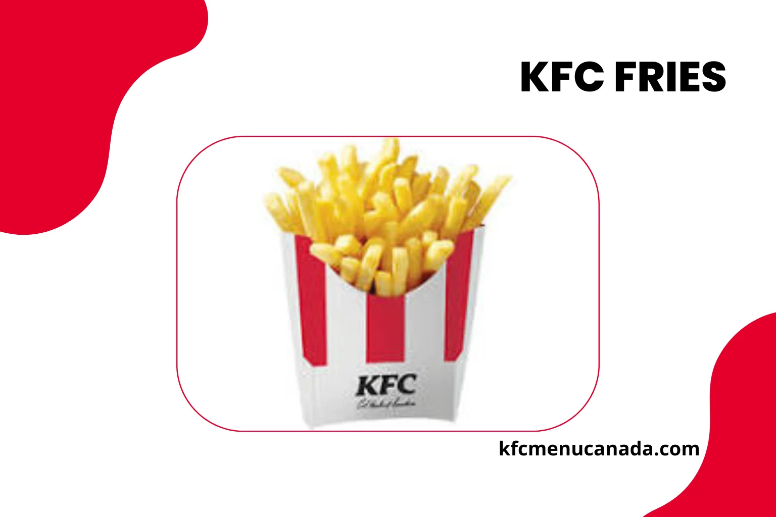 A KFC Menu Canada Sides & Drinks Item KFC Fries